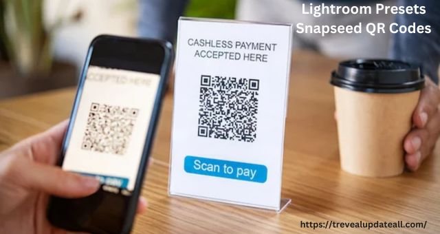 Lightroom Presets Snapseed QR Codes