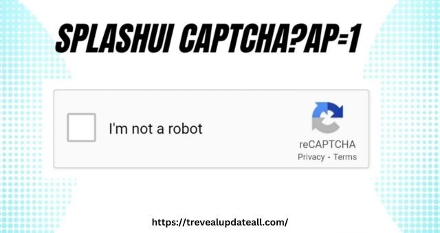 Splashui Captcha?ap=1