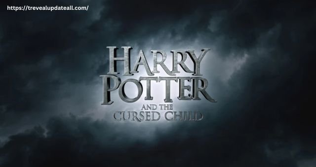 Harry Potter and The Cursed Child Movie Release Date